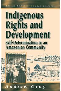 Indigenous Rights and Development