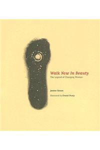 Walk Now in Beauty