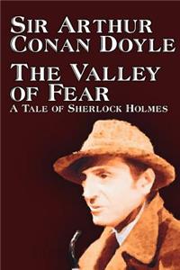 Valley of Fear by Arthur Conan Doyle, Fiction, Mystery & Detective