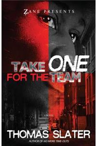 Take One for the Team
