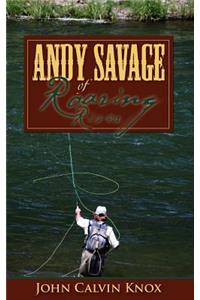 Andy Savage of Roaring River