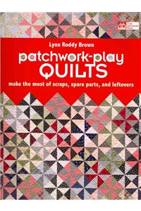 Patchwork-play Quilts