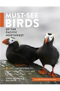 Must-See Birds of the Pacific Northwest