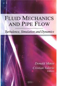 Fluid Mechanics & Pipe Flow