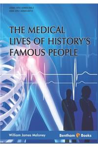 Medical Lives of History's Famous People