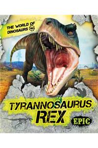 Tyrannosaurus Rex