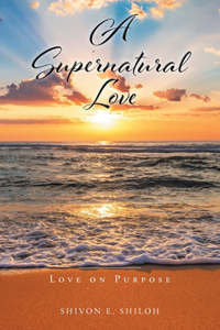 Supernatural Love
