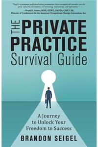 The Private Practice Survival Guide
