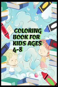 Coloring Book for Kids Ages 4-8