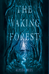 Waking Forest