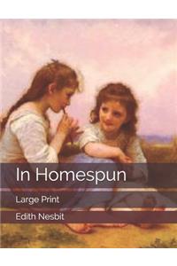 In Homespun