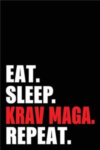 Eat Sleep Krav Maga Repeat