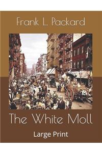 The White Moll