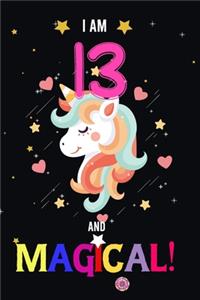 I am 13 And Magical!