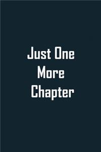 Just One More Chapter