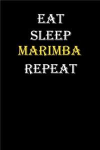 Eat, Sleep, Marimba, Repeat Journal