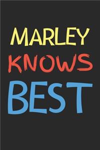 Marley Knows Best