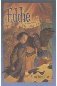 Eddie: The Lost Youth of Edgar Allan Po