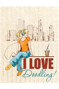 I Love Doodling!