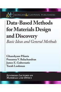 Data-Based Methods for Materials Design and Discovery