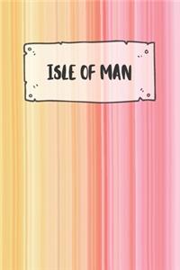 Isle of Man: Ruled Travel Diary Notebook or Journey Journal - Lined Trip Pocketbook for Men and Women with Lines