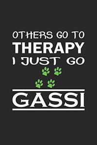 Others go to therapy, I just go gassi