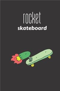rocket skateboard