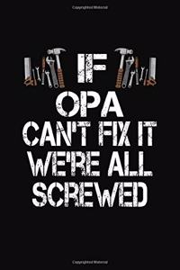 If Opa Can't Fix We're All Screwed