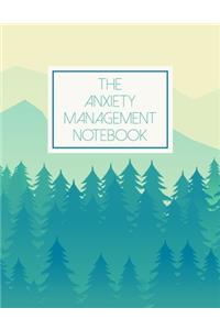 The Anxiety Management Notebook