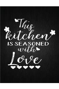 This Kitchen Is Seasoned With Love