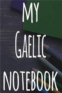 My Gaelic Notebook
