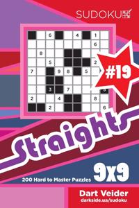 Sudoku Straights - 200 Hard to Master Puzzles 9x9 (Volume 19)