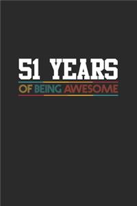 51 Years Of Being Awesome