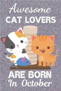 Awesome Cat Lovers Are Born in October