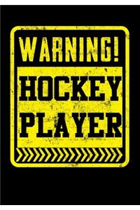 Ice Hockey Game Statistics Log Book Warning! Hockey Player