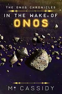 The Onos Chronicles