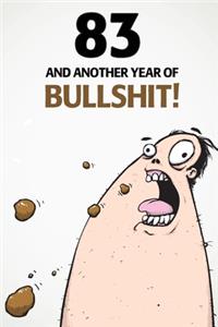 83 And Another Year Of Bullshit!