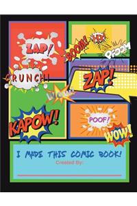 I Made This Comic Book!