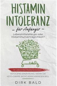 Histamin-Intoleranz Für Anfänger