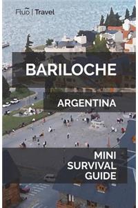Bariloche Mini Survival Guide
