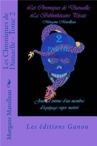 Les Chroniques de Dianaelle - Tome 2