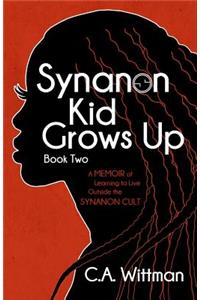 Synanon Kid Grows Up
