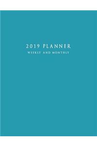 2019 Planner Weekly and Monthly: Large 52 Week Planner with To-Do List (Matte Blue Cover)
