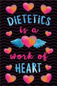 Dietetics is a Work of Heart