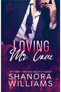 Loving Mr. Cane (Cane #3)