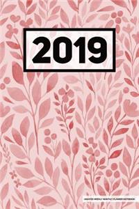 2019 Undated Weekly Monthly Planner Notebook