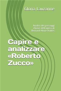 Capire e analizzare Roberto Zucco