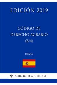 Código de Derecho Agrario (2/4) (España) (Edición 2019)
