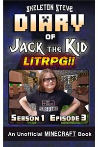 Diary of Jack the Kid - A Minecraft LitRPG - Season 1 Episode 3 (Book 3)