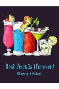 Best Friends Forever #11 - Sharing Notebook for Women and Girls